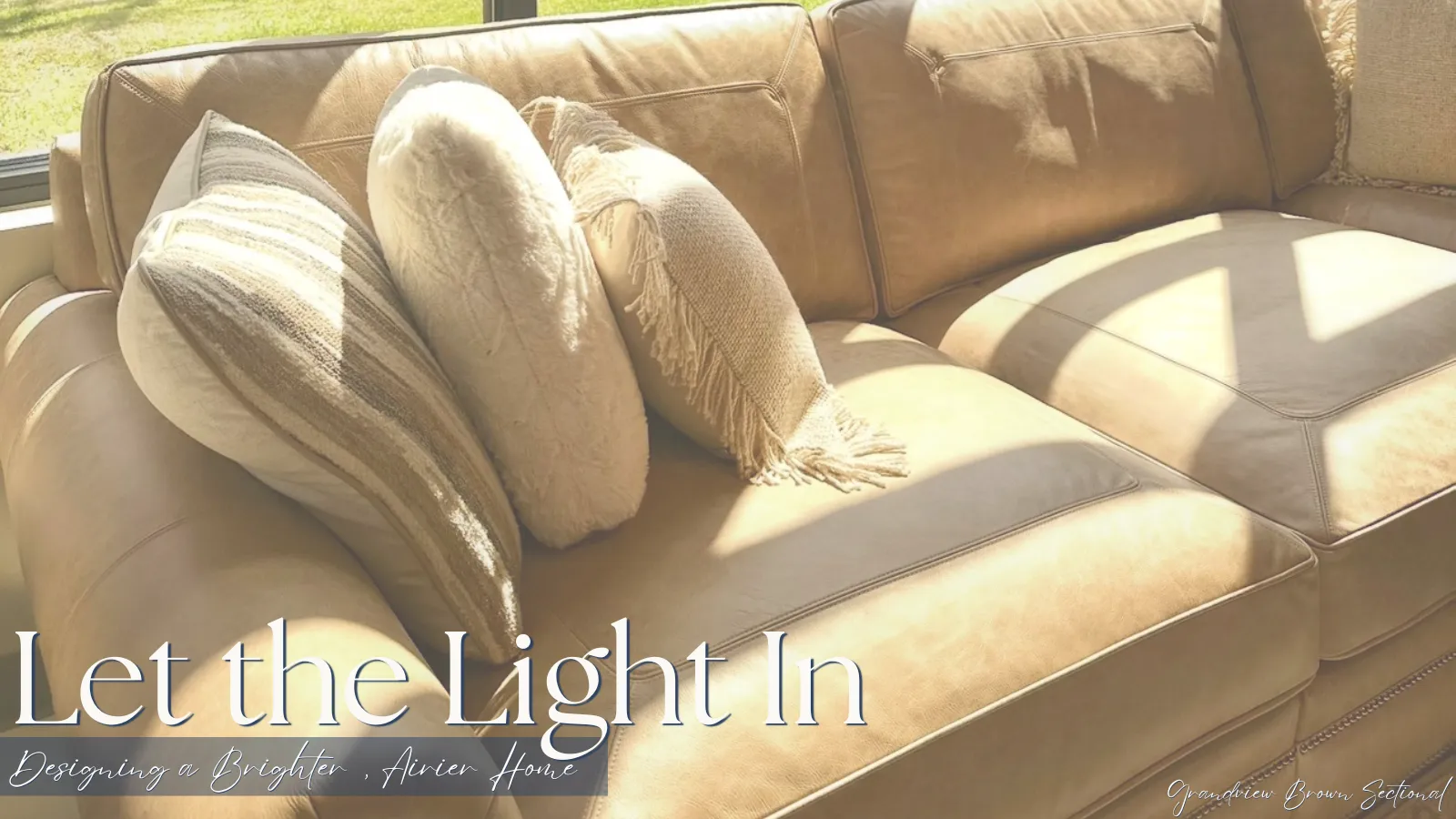 Let the Light In: Designing a Brighter, Airier Ho