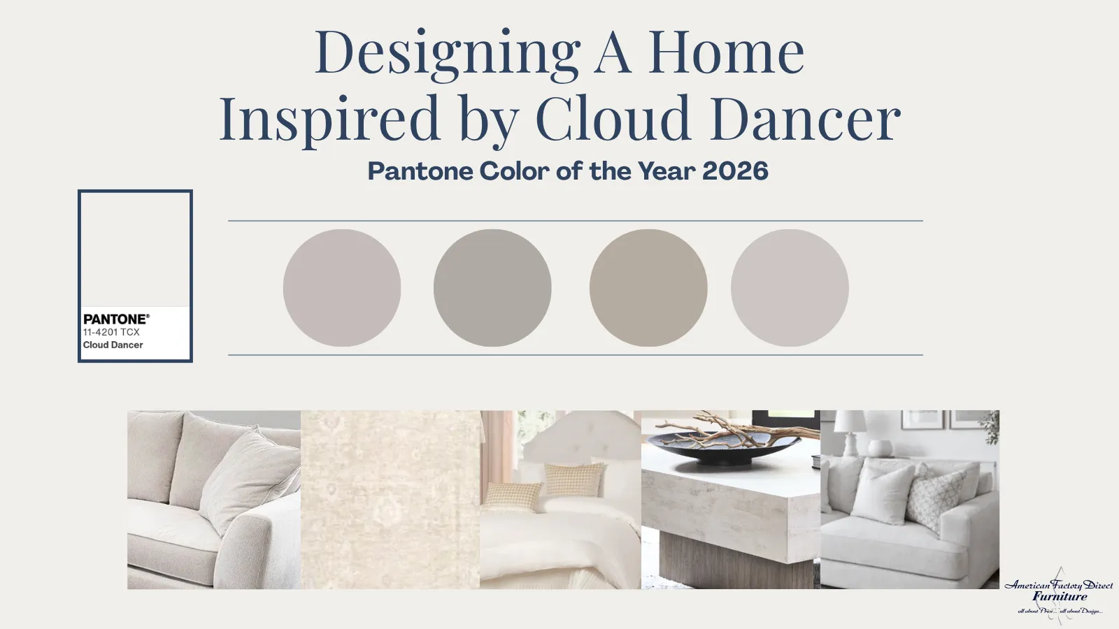 Designing A Home Inspired by Cloud Dancer: Panton