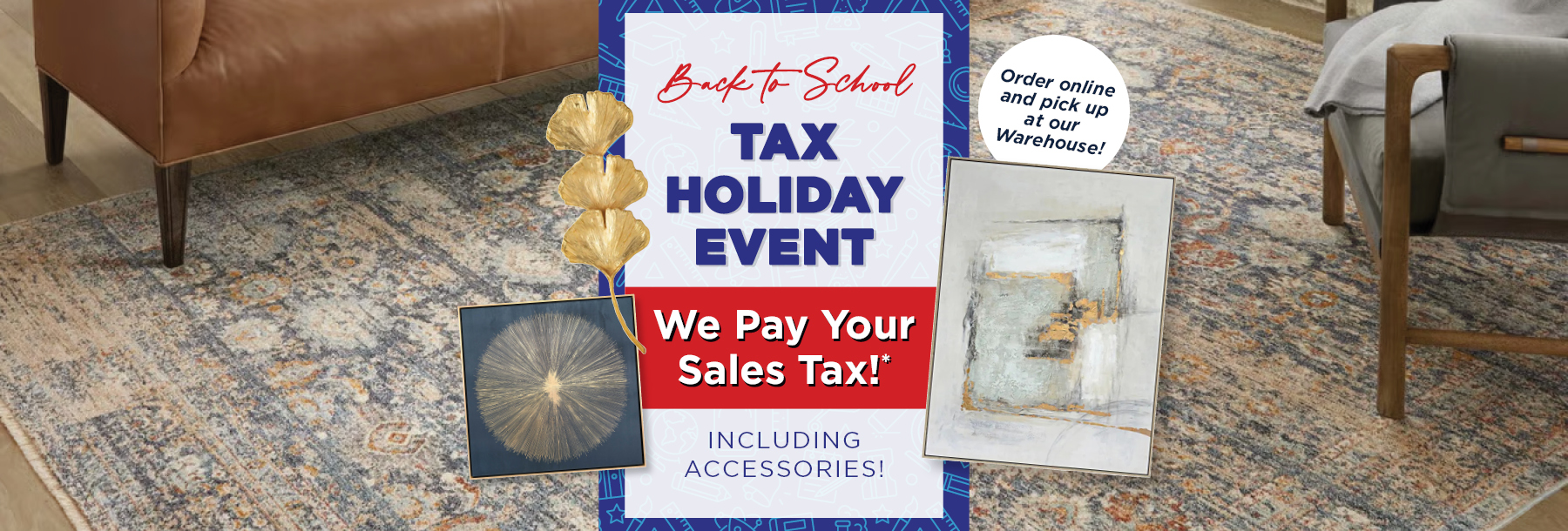 Back To School Tax Free  Customer Week Rugs and Accessories