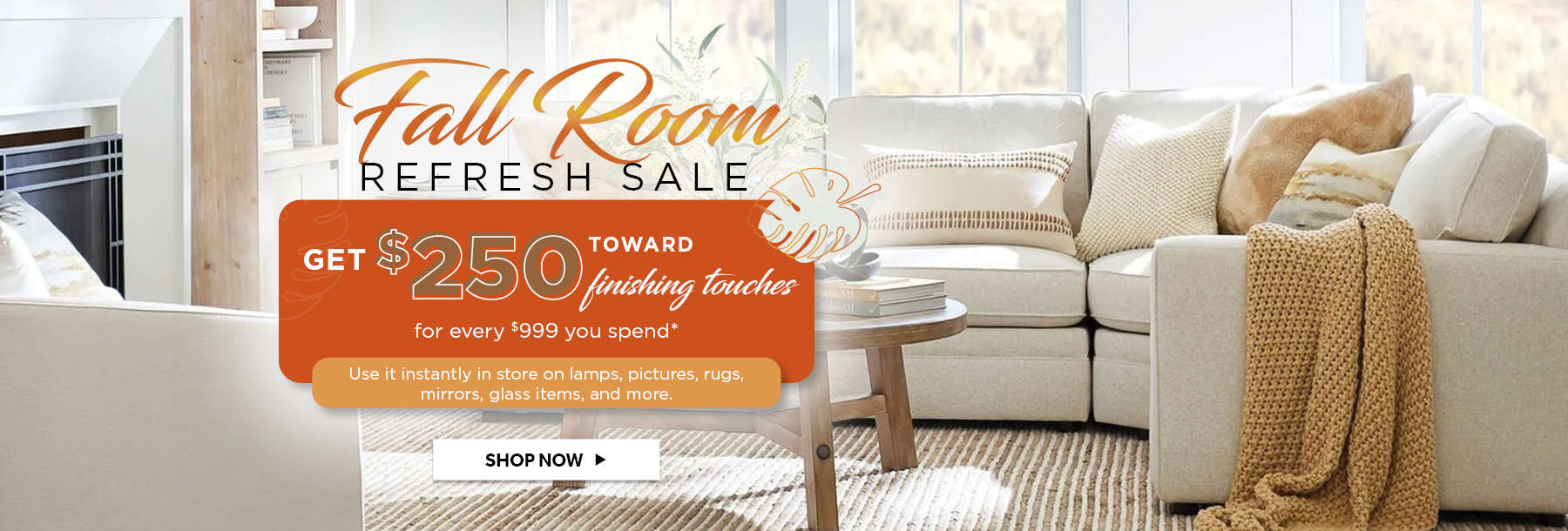 Fall Refresh Sale Starts Now