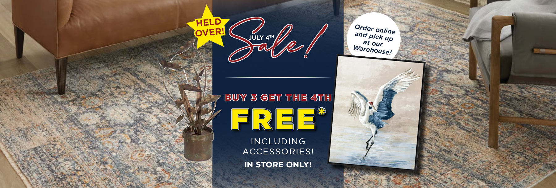 July 4th Rug and Accessory Sale Held Over