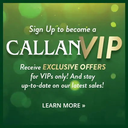 Sign Up to becoma a Callan VIP