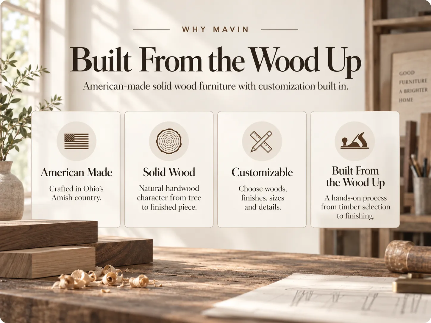 Why MAVIN Solid Wood Furniture Overview of MAVIN’s American-made solid wood furniture, highlighting customization and its hands-on process from timber selection through furniture production.
