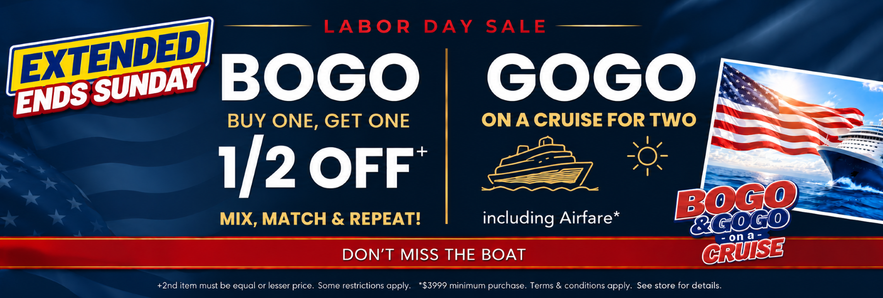 Labor Day Bogo & Gogo 