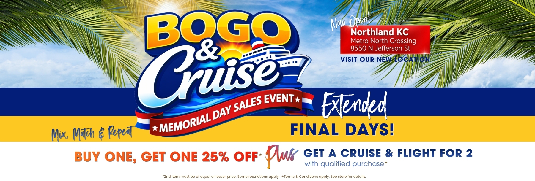 Memorial Day | BOGO & Cruise