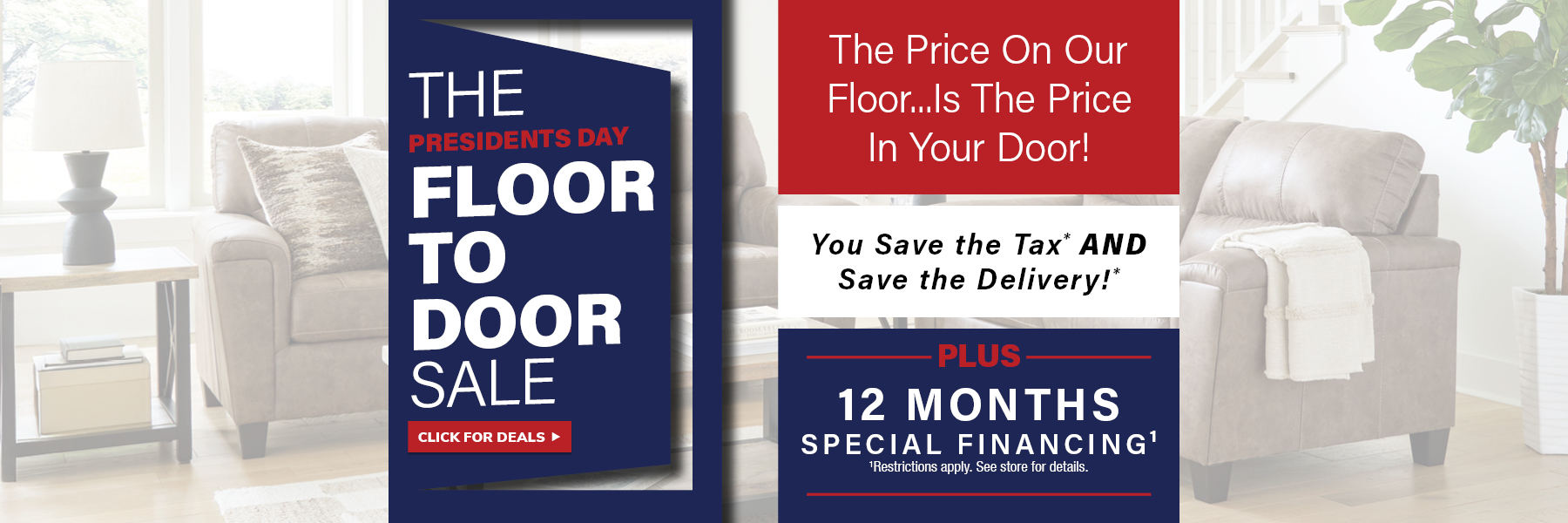 Presidents Day Floor to Door