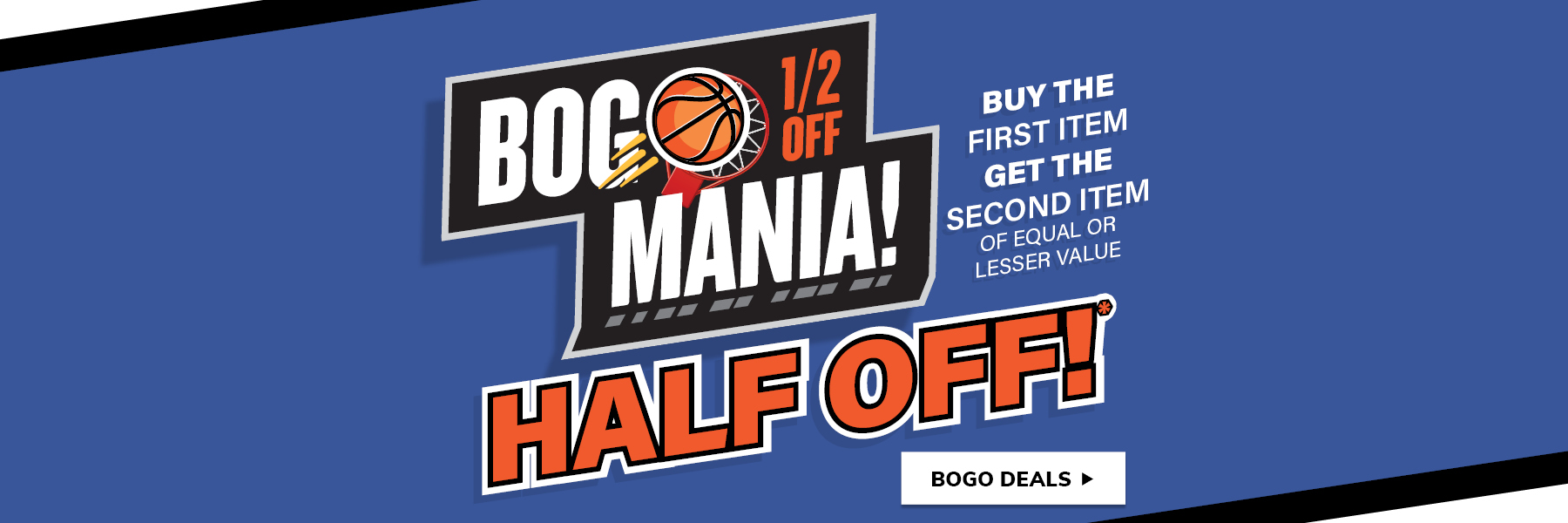 Bogo Half Off Mania