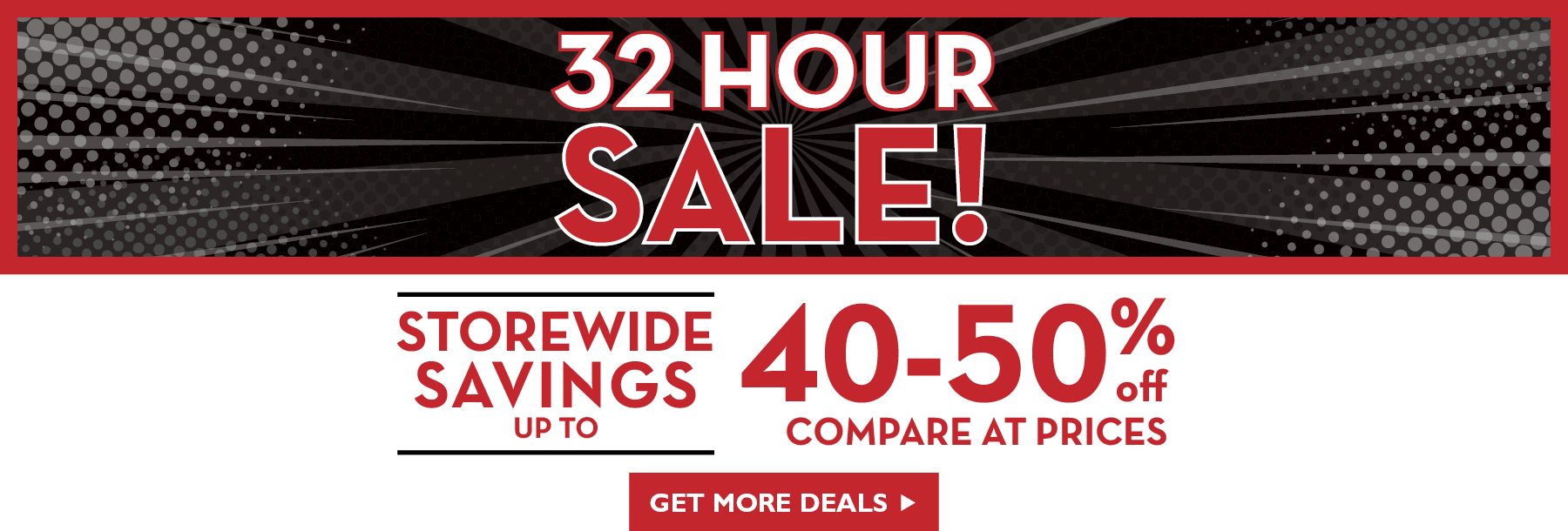 32 Hour Sale