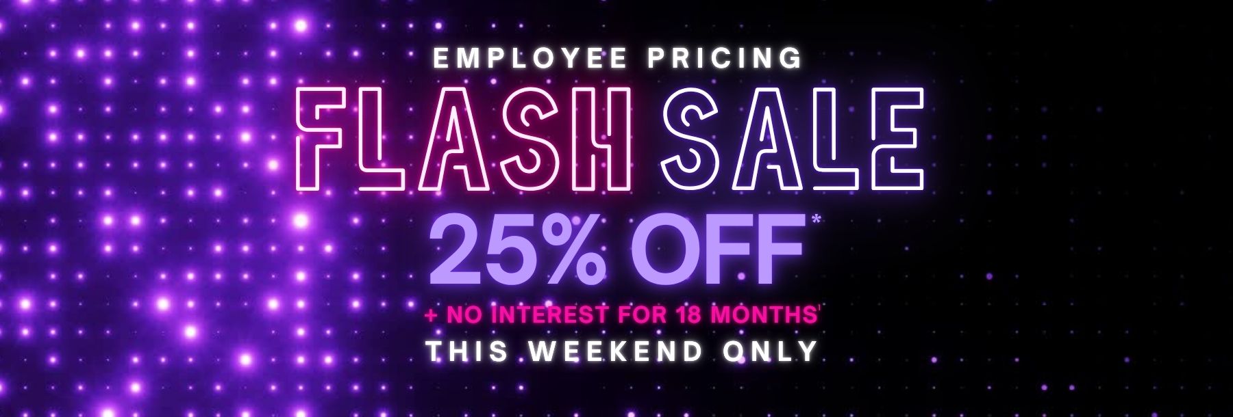 Employee Pricing Flash Sale