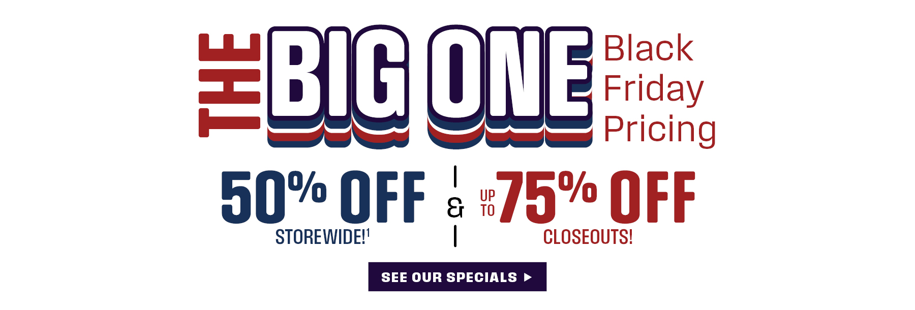 The Big One Sale