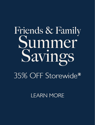 Friends & Family Summer Savings Event