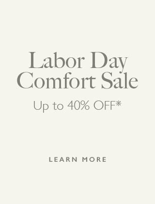 Labor Day Comfort Sale