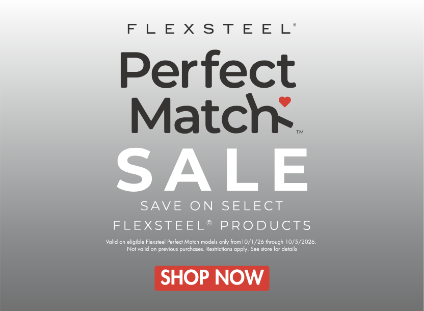 Flexsteel Perfect Match Sale! Save 5% Off