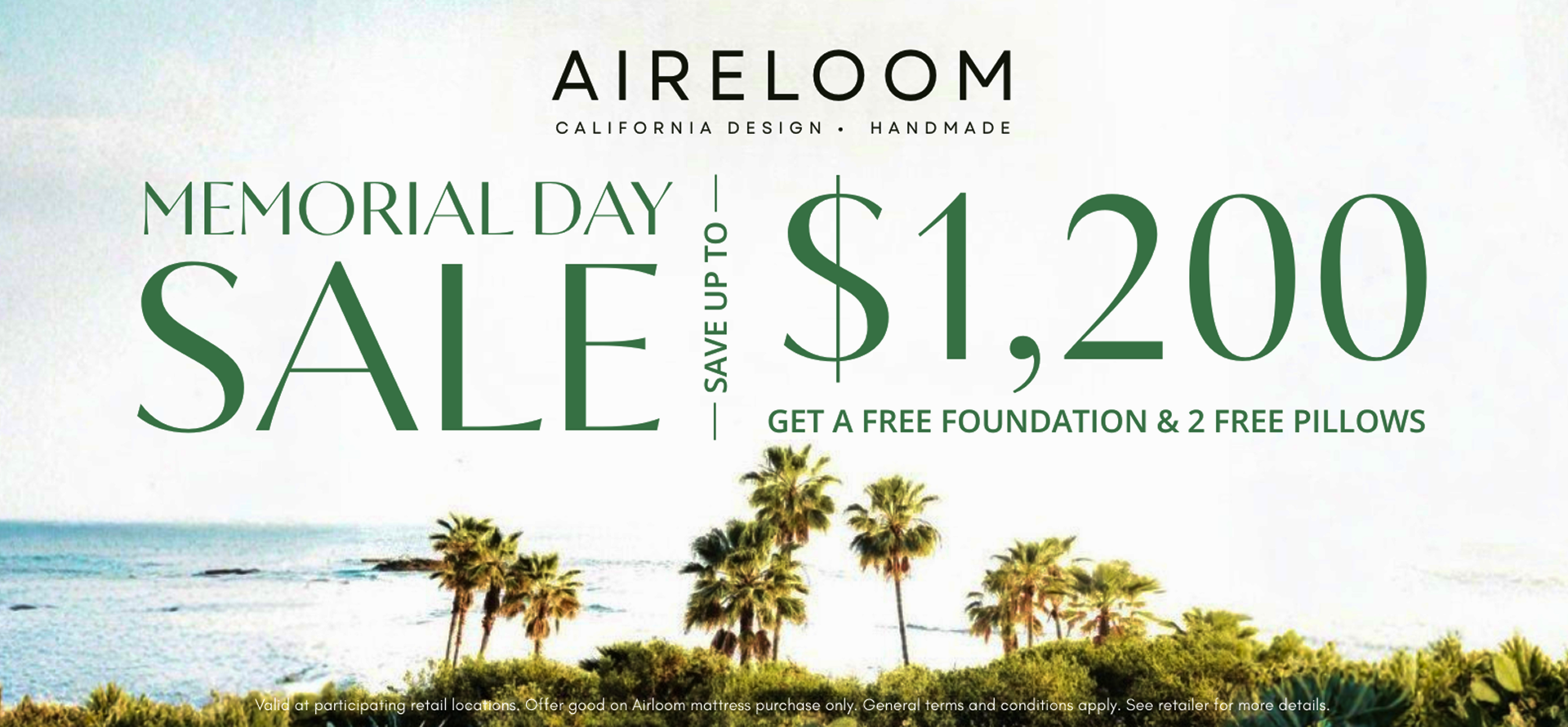 Memorial Day Sale! Get a FREE Foundation & TWO Free Pillows!