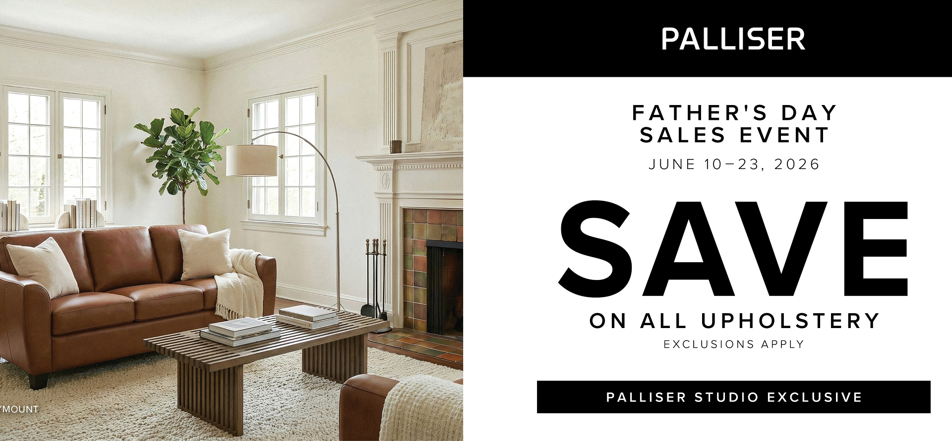 Save on all Palliser Upholstery!