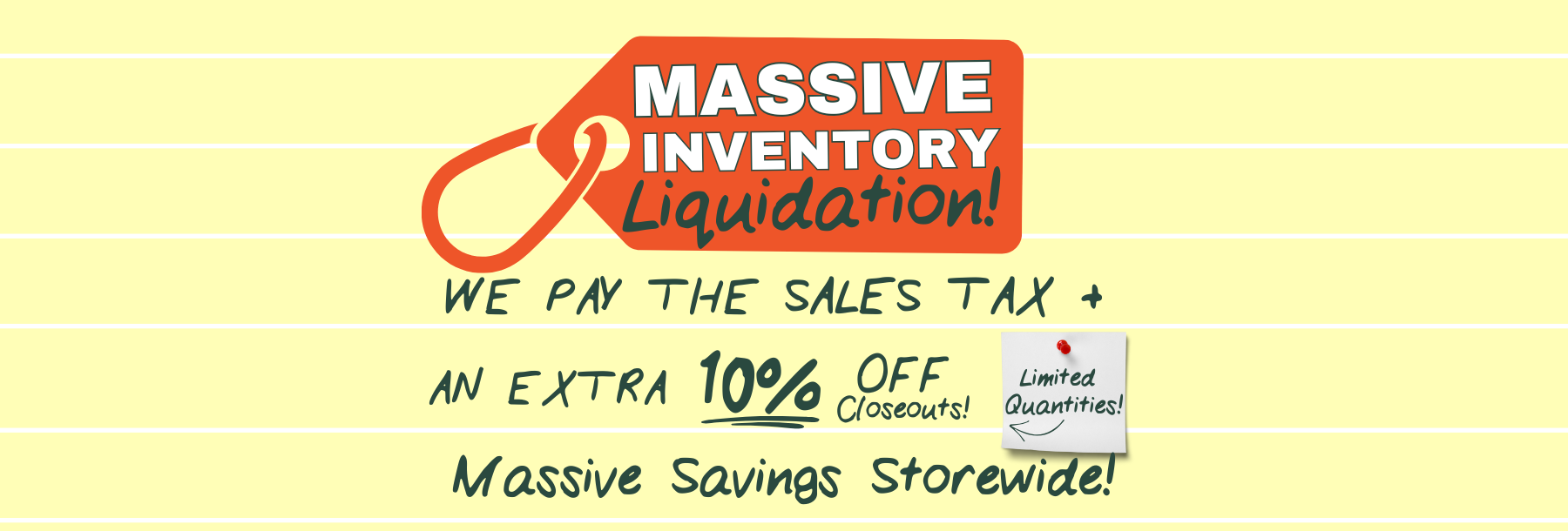 Massive Inventory Liquidation 