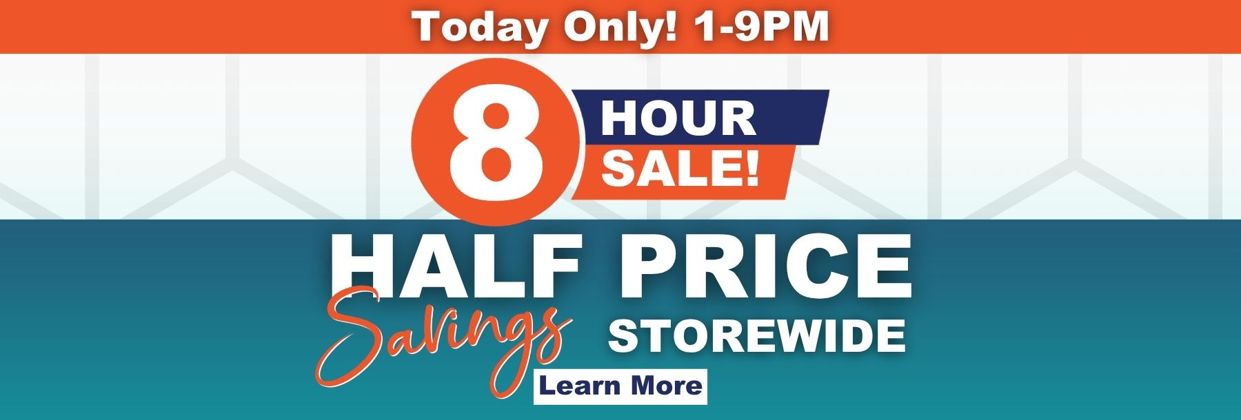 8 Hour Half Price Sale