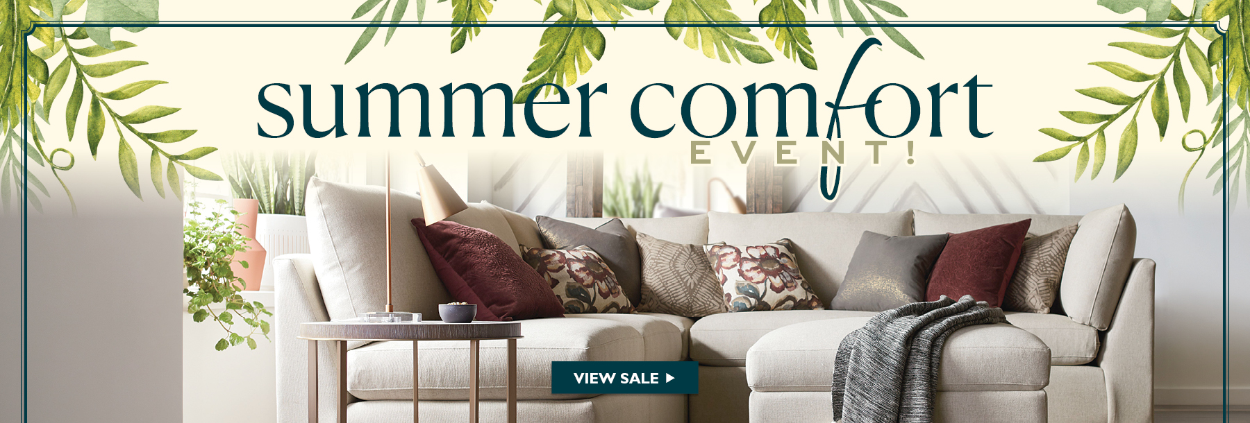 Summer Comfort Sale 